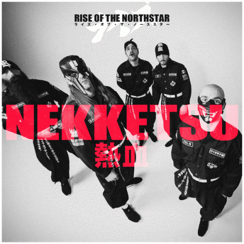 Rise Of The Northstar : Nekketsu